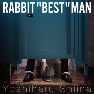 RABBIT "BEST" MAN