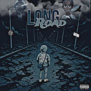 LONG ROAD (Explicit)