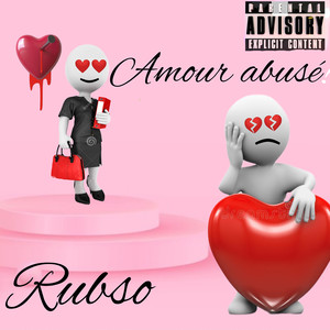 Amour abusé (Explicit)