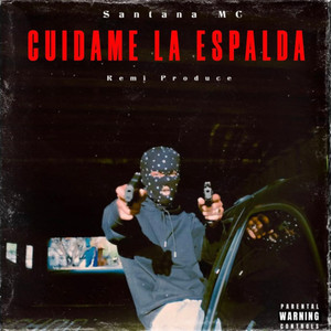 Cuidame La Espalda (Explicit)