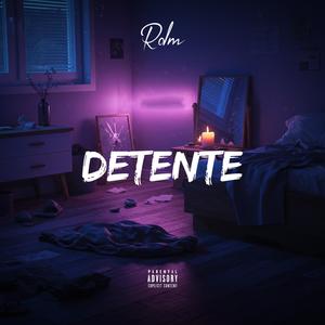 Detente (Explicit)