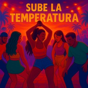 Sube la temperatura (Explicit)