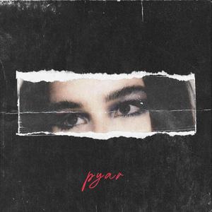 pyar (Explicit)