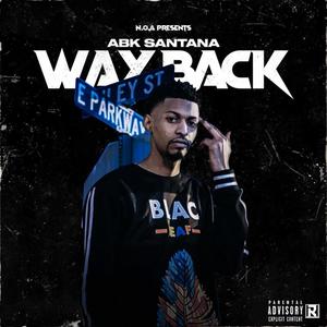 Way Back (Explicit)