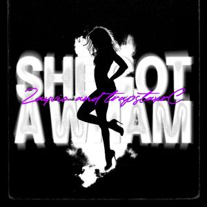 She Got A Wham (feat. TrapstaxrC) (Explicit)