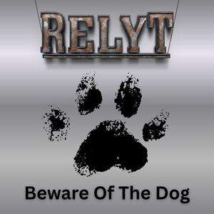Beware Of The Dog (Explicit)