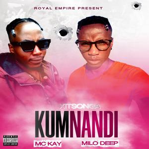 Kumnandi _Xitsonga music (feat. MC KAY & Dj Khuthi)