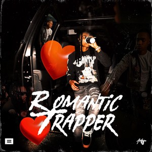 ROMANTIC TRAPPER (Explicit)