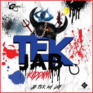 Tek Ah Jab(Tek Jab Riddim)