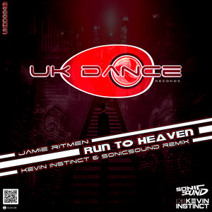 Run To Heaven (Kevin Instinct & Sonicsound Remix)
