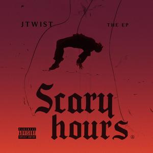 Scary Hours (Explicit)