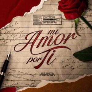 Mi Amor Por Ti (Explicit)