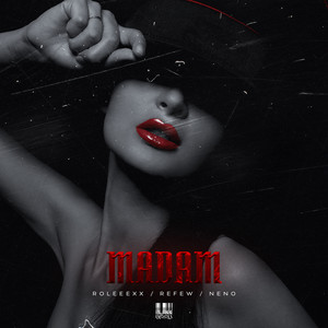 Madam (Explicit)