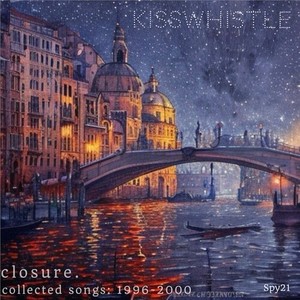 Closure: Collected Songs, 1996-2000