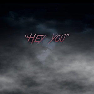 Hey You (Explicit)