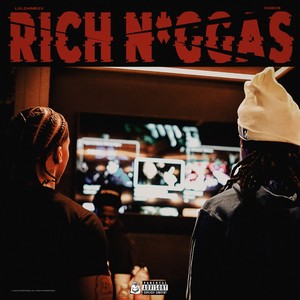 Rich Niggas (Explicit)