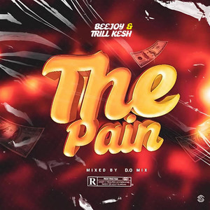 The Pain (Explicit)