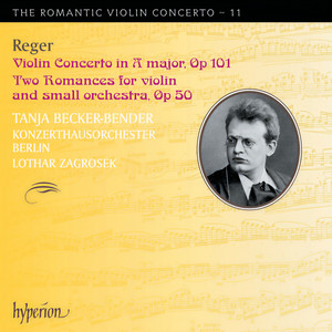 Reger: 2 Romances for Violin and Orchestra, Op. 50 - No. 2 in D Major. Larghetto