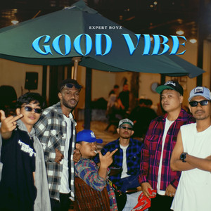 Good Vibe (Explicit)