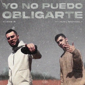 Yo no puedo obligarte (Explicit)