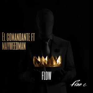 FLOW (feat. Mayweedman)