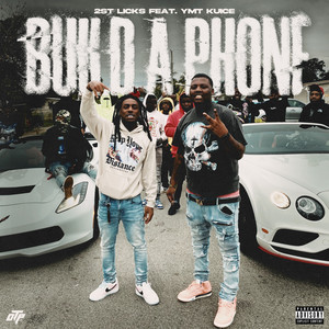 Build A Phone (Explicit)