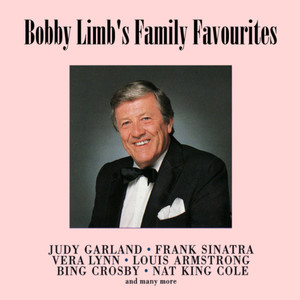 Bobby Limb's Family Favourites