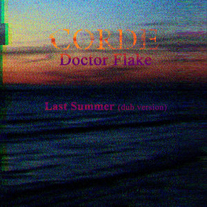 Last Summer (Dub Version)