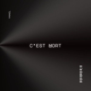 C’est Mort (Explicit)