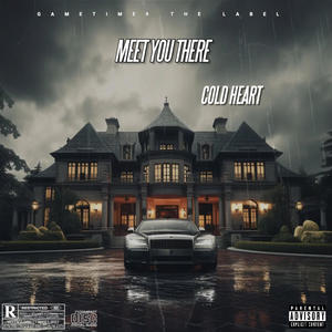 Meet You There (Explicit)