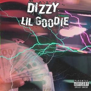 Dizzy (Explicit)