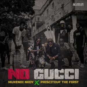 No gucci (Explicit)