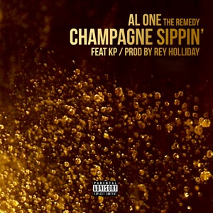 Champagne Sippin' - Single (Explicit)