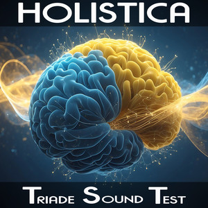 Triade Sound Test (Align Brain Emisphere)