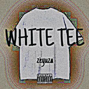 WHITE TEE (Explicit)