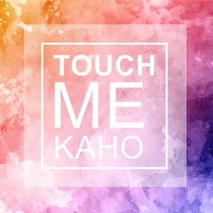 TOUCH ME