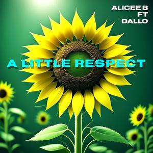 A Little Respect (feat. Dallo)