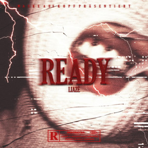 Ready (Explicit)