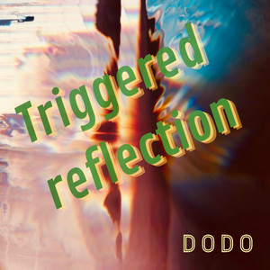 Triggered reflection