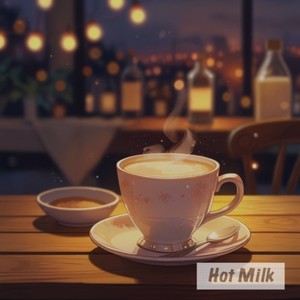 Hot Milk (feat. 梵そよぎ & 月音)