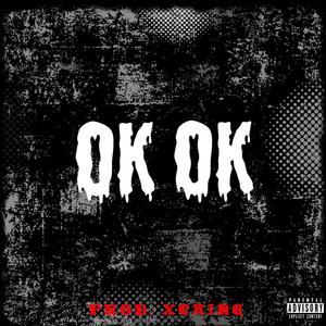 OK OK (Explicit)