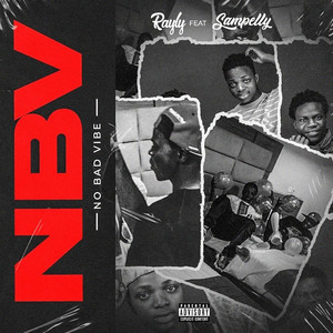 No Bad Vibe (NBV|Explicit)