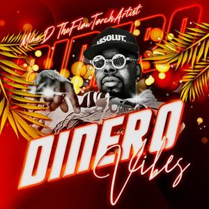 Dinero Vibes (freestyle) [Explicit]