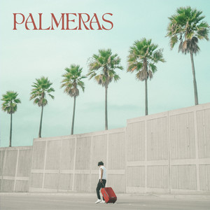Palmeras (Explicit)