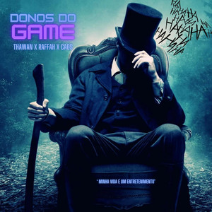 Donos Do Game (Explicit)