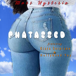 PhatAssed (Explicit)