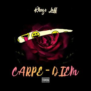 CARPE DIEM (Explicit)