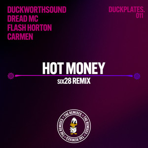 Hot Money (Six28 Remix)