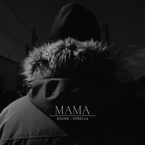 Mama (Explicit)