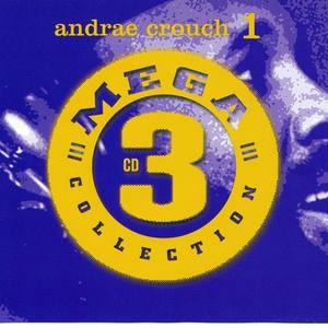 Andrae Crouch - Jesus Is the Lord